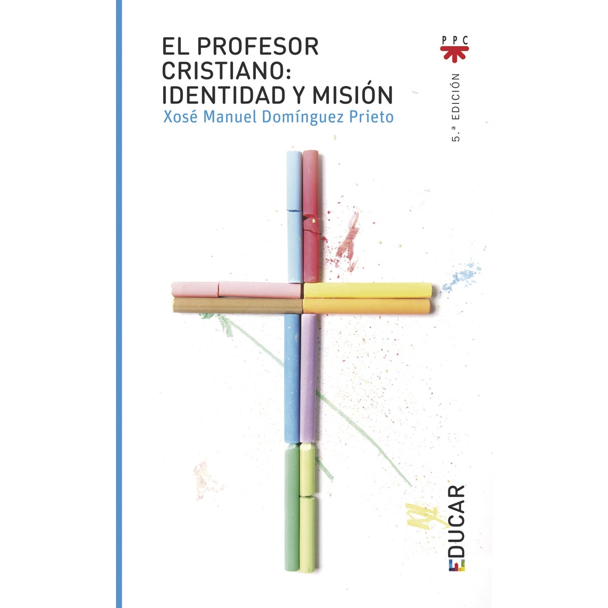 El profesor cristiano: identidad y misión (Capa mole) 1