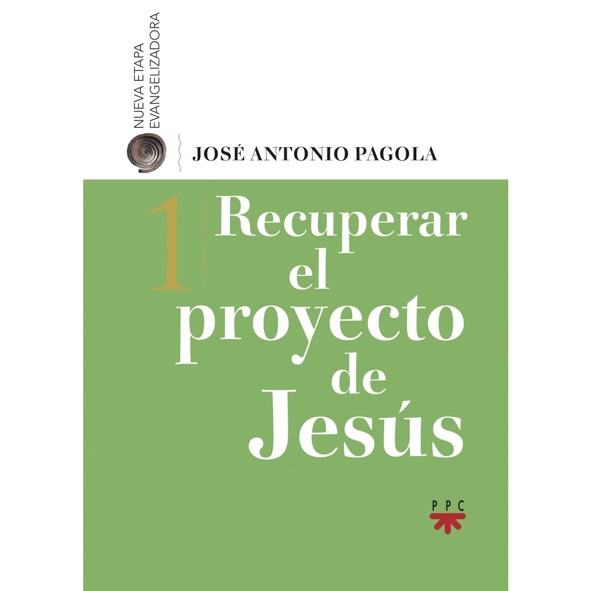 Imagem 0 de Recuperar el proyecto de Jesús