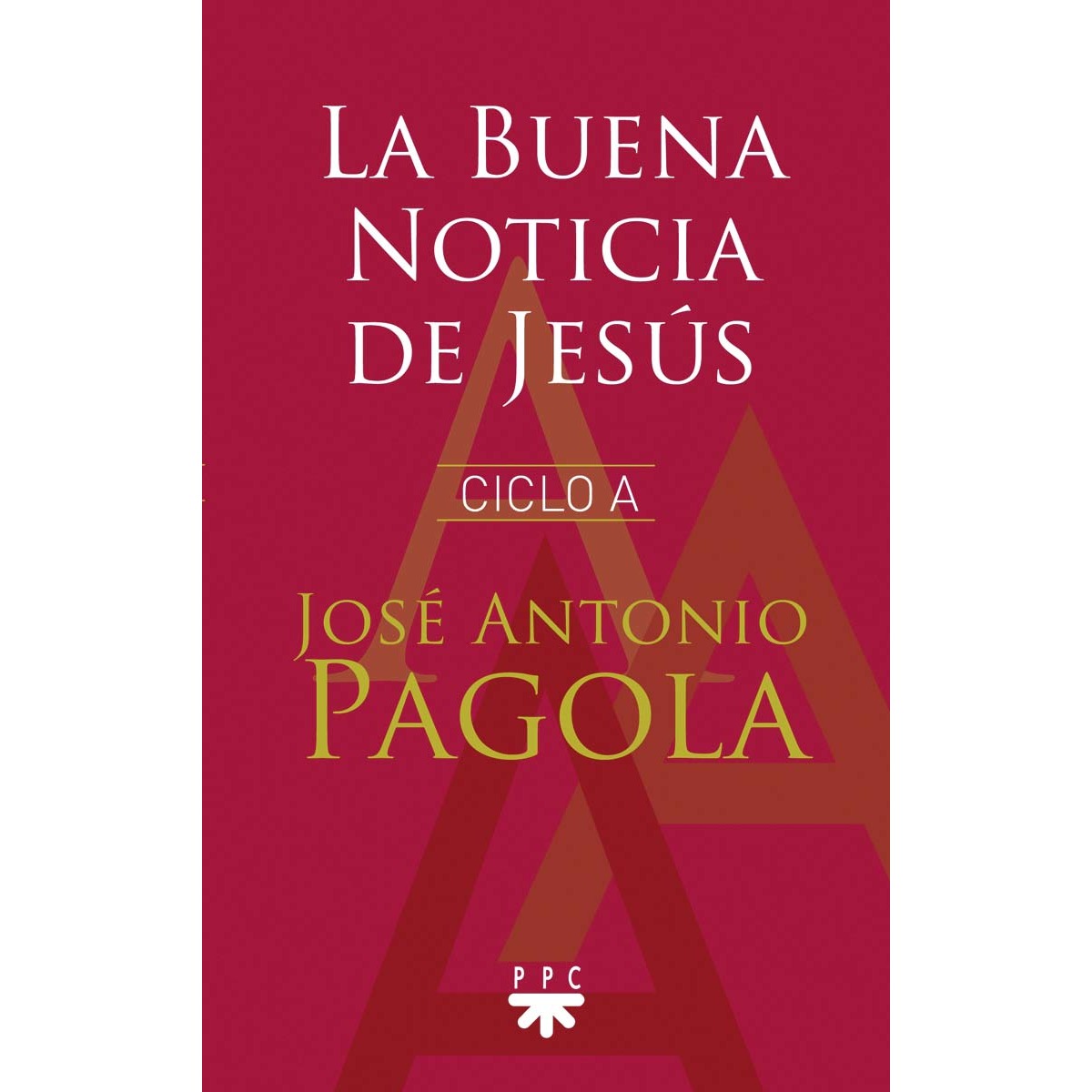 Imagem 0 de La Buena Noticia de Jesús. Ciclo A