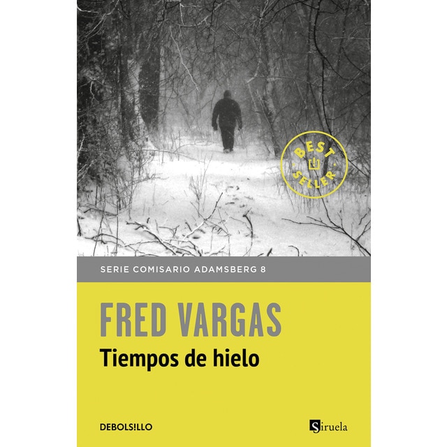 Imagen 0 de Tiempos de hielo (Comisario Adamsberg 8)  (Bolsillo) (Tapa blanda)