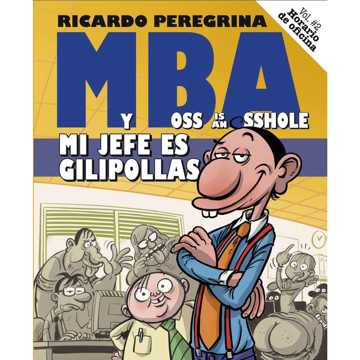 Mba.Mi jefe es gilipollas 1