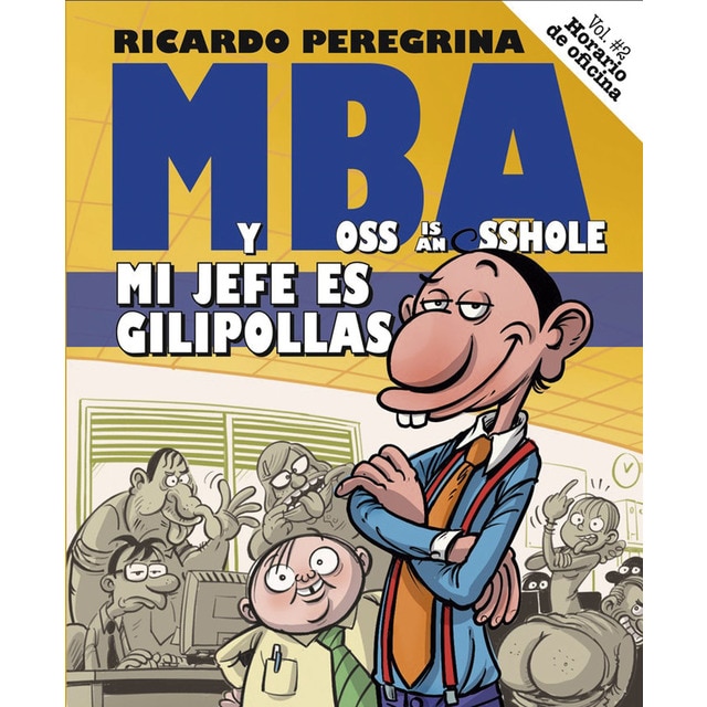 Imagem 0 de Mba.Mi jefe es gilipollas