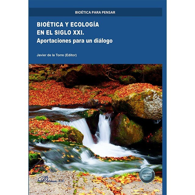 Imagen 0 de Bioética y ecología en el siglo xxi.Aportaciones