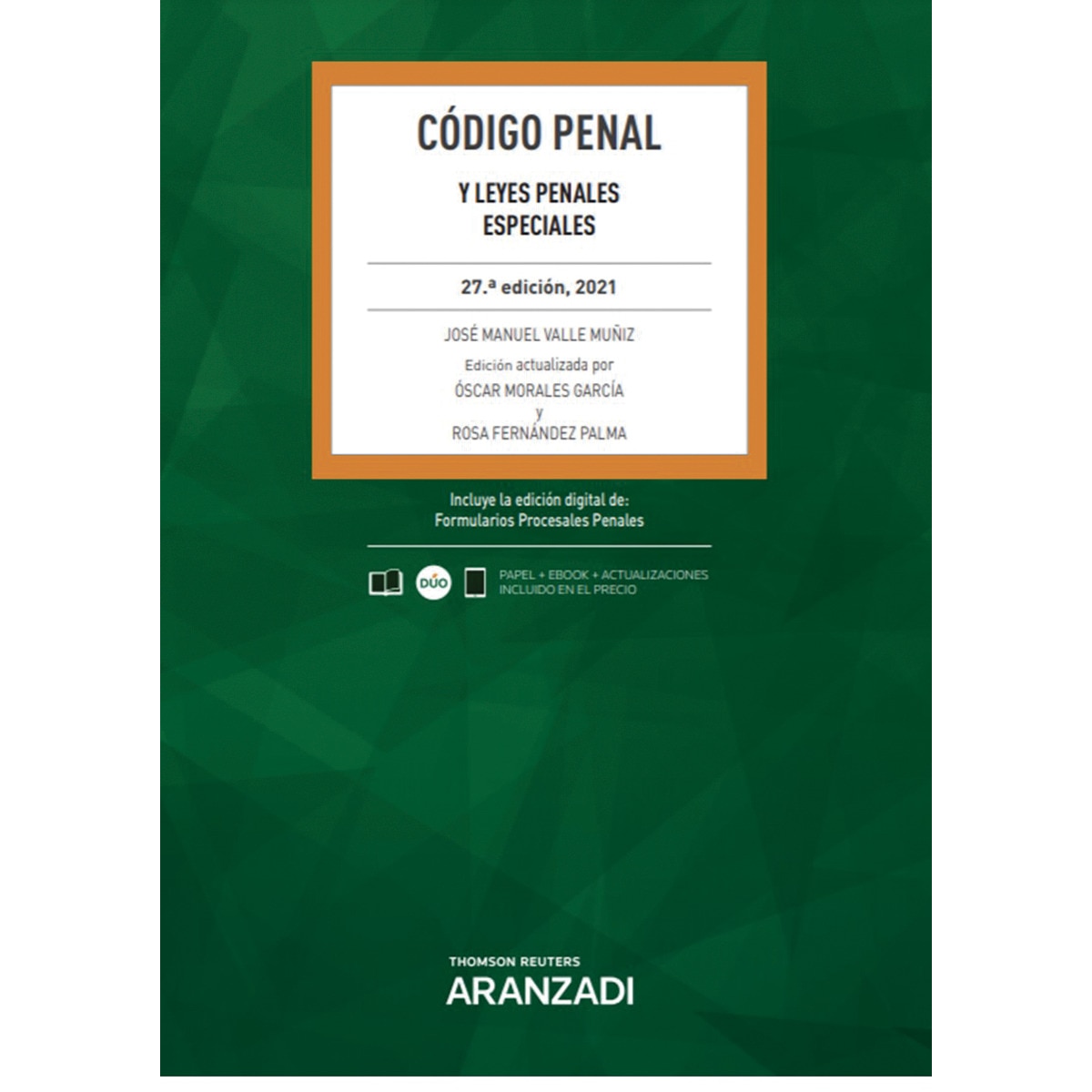 Código Penal (Papel + e-book): y Leyes Penales Especiales 1