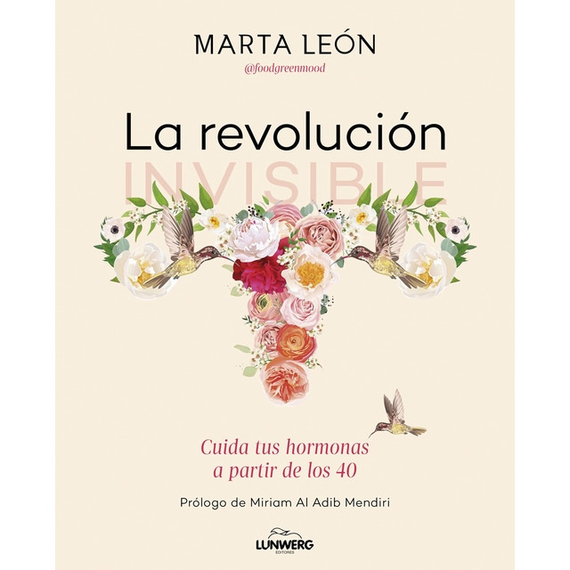 Imagem 0 de La revolución invisible: Cuida tus hormonas a partir de los 40 (Capa mole com abas)