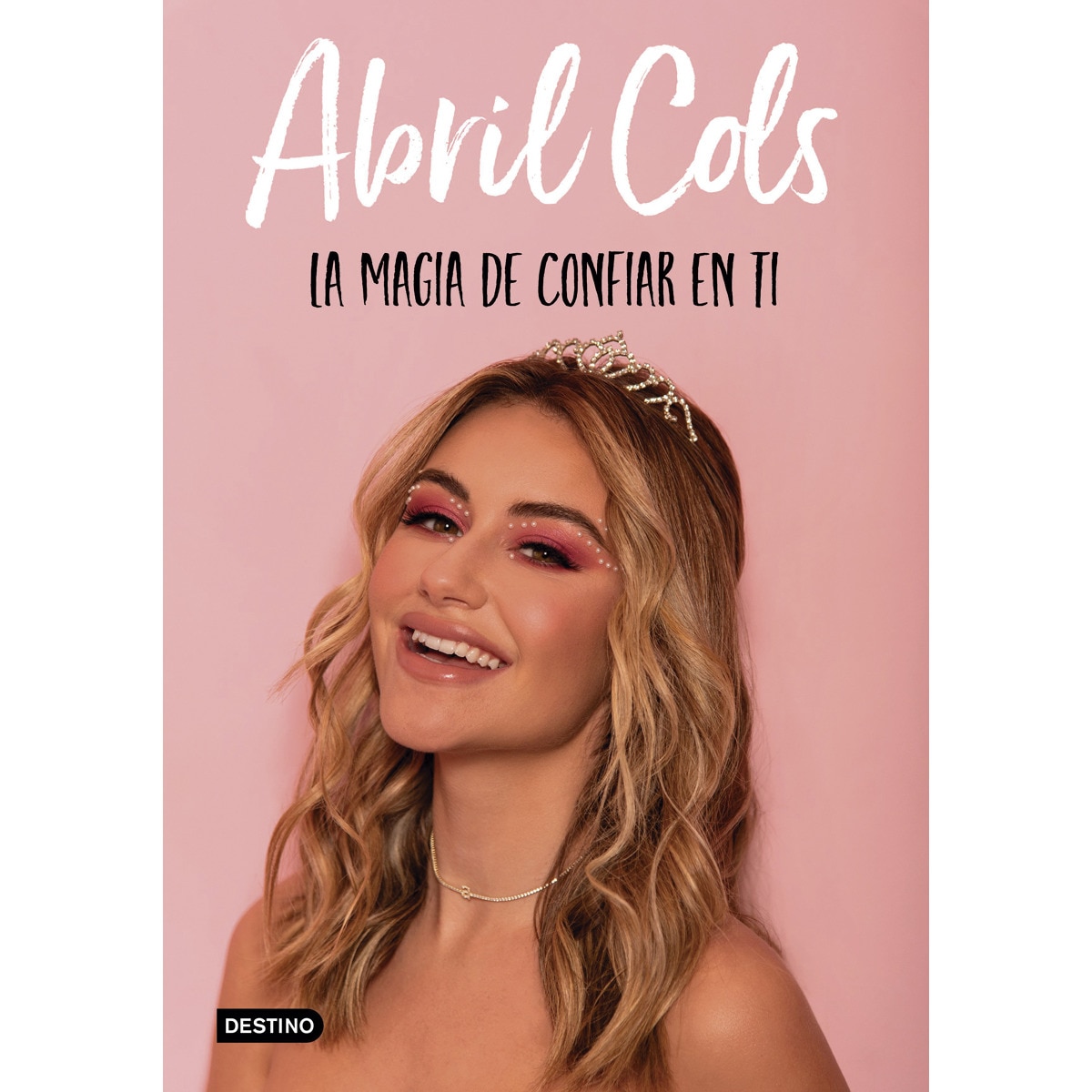 La magia de confiar en ti(Tapa dura) 1
