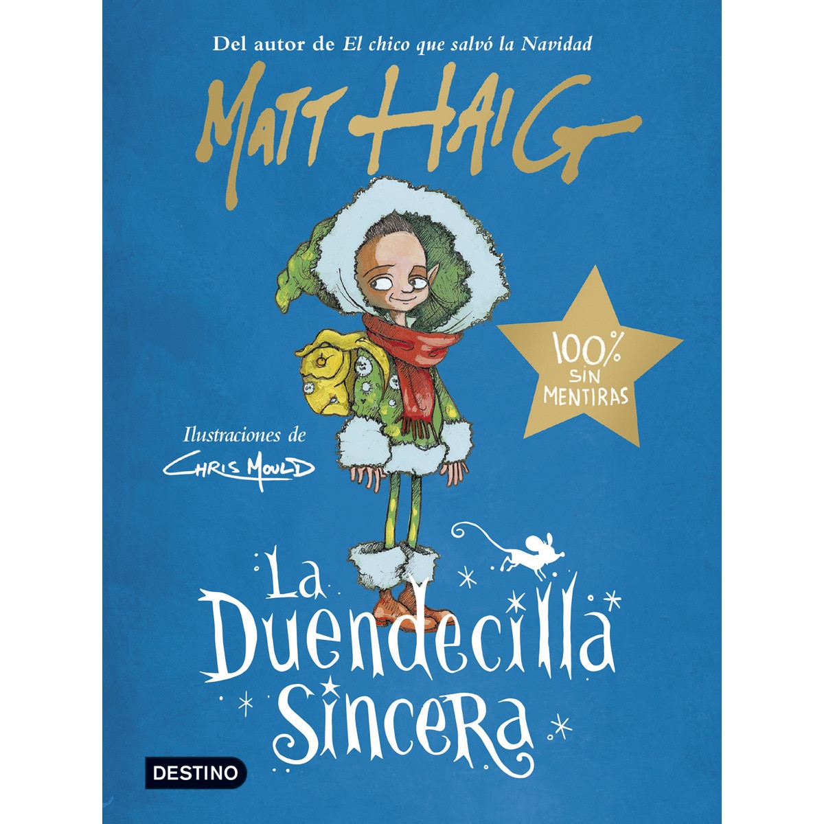 Imagem 0 de La Duendecilla Sincera: Ilustraciones de Chris Mould (Capa dura)