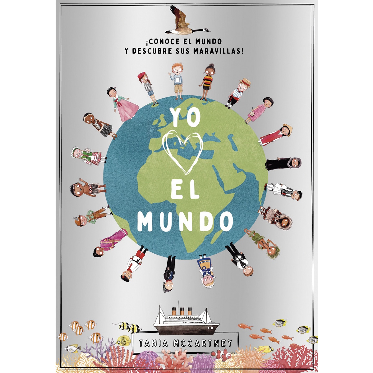 Yo quiero el mundo(Tapa dura) 1
