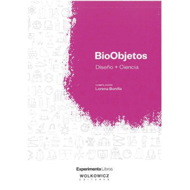 Imagem 0 de BioObjetos: Diseño + Ciencia. (Capa mole)