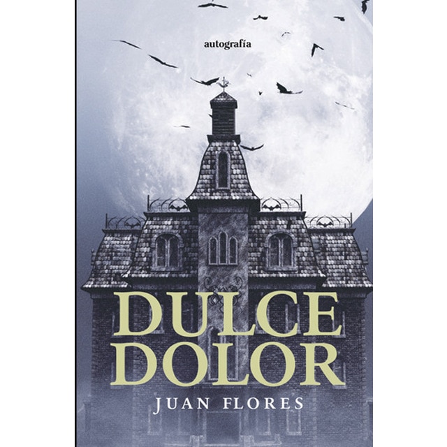 Dulce dolor 1