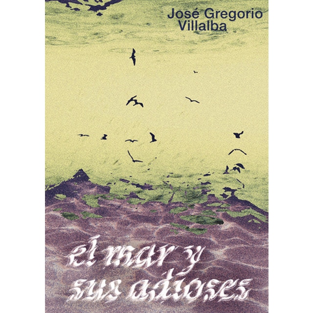 El mar y sus adioses 1