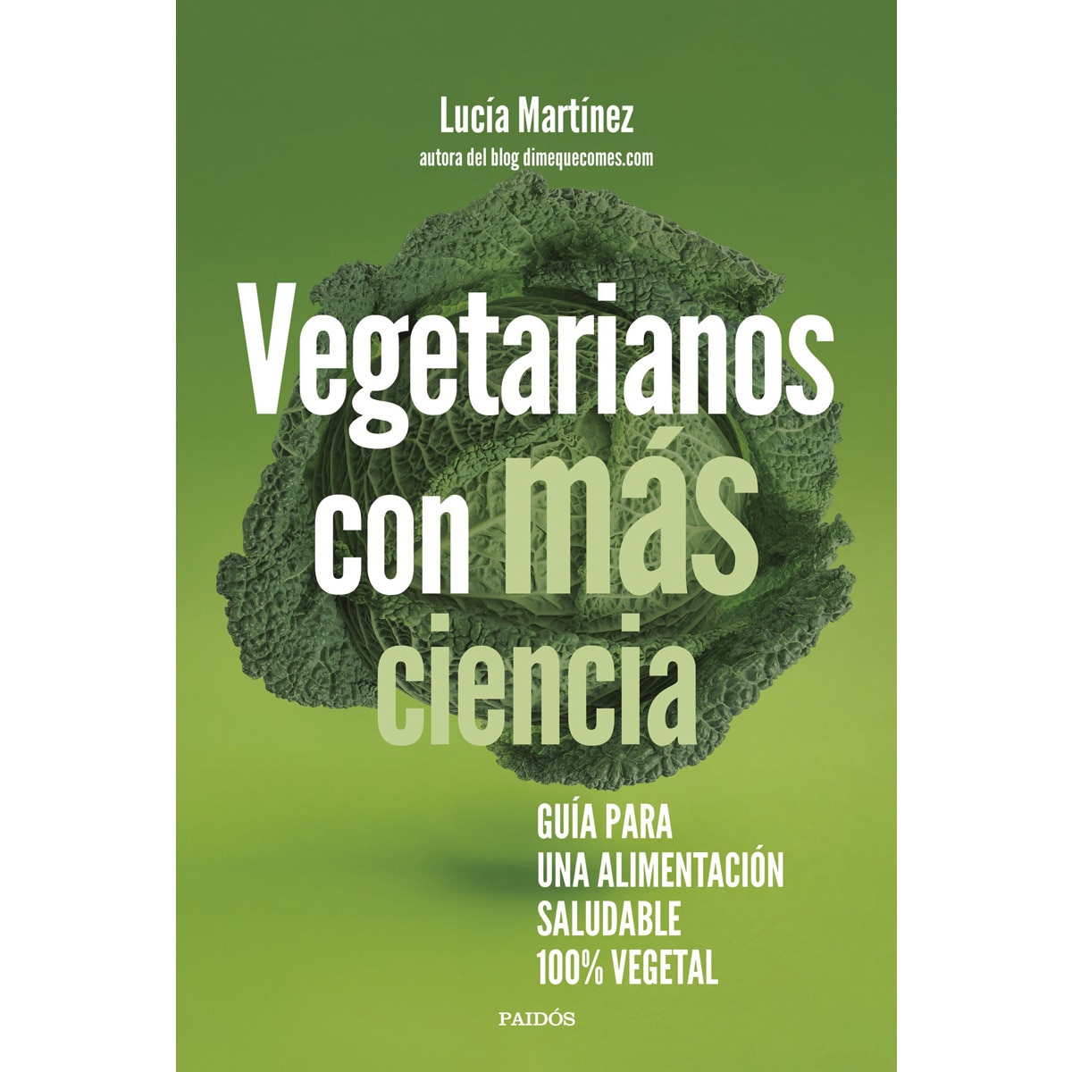 Imagem 0 de Vegetarianos con más ciencia: Guía para una alimentación saludable 100 % vegetal (Capa mole com abas)