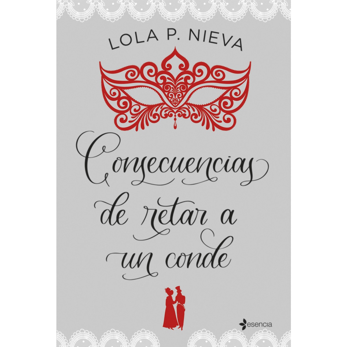 Imagem 0 de Consecuencias de retar a un conde(Tapa blanda)