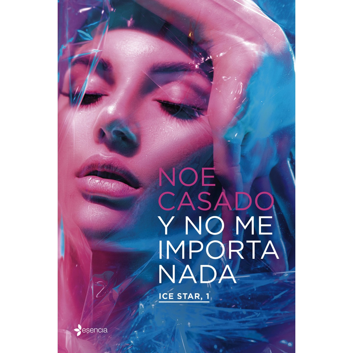 Imagem 0 de Y no me importa nada. Ice Star, 1 (Capa mole)