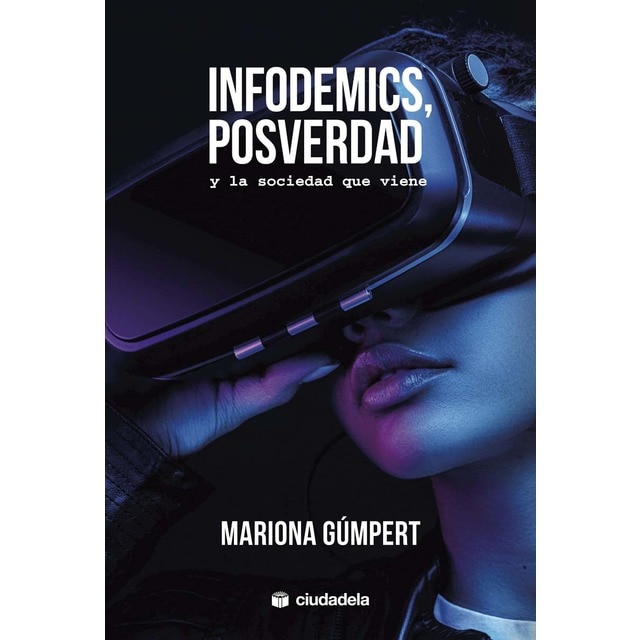 Imagem 0 de Infodemics, posverdad y la sociedad que viene (Capa mole com abas)