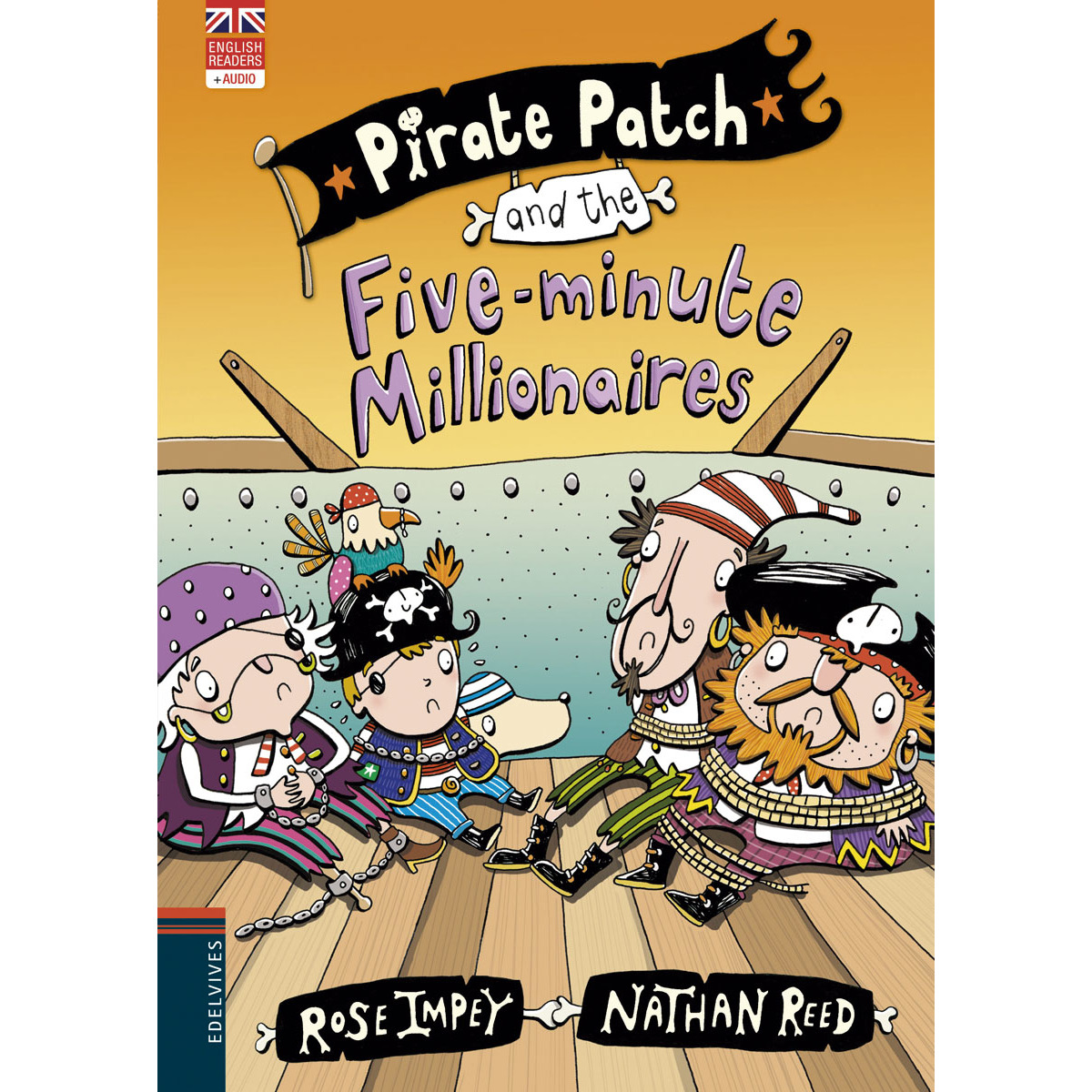 Pirate Patch and the Five-minute Millionaires 1