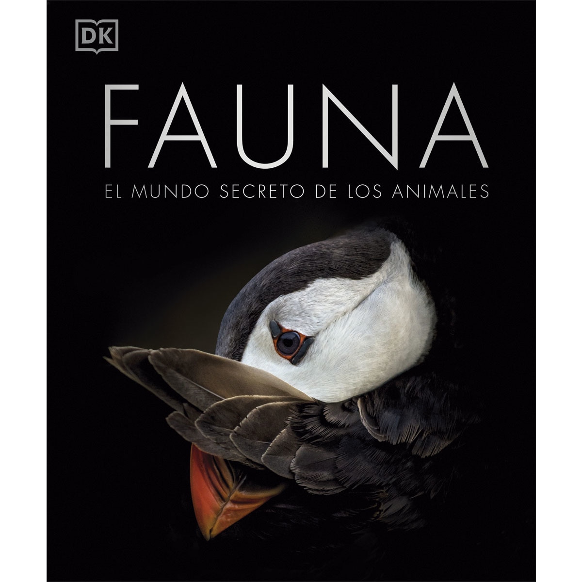 Imagen 0 de Fauna (nueva edición): El mundo secreto de los animales  (Tapa dura)