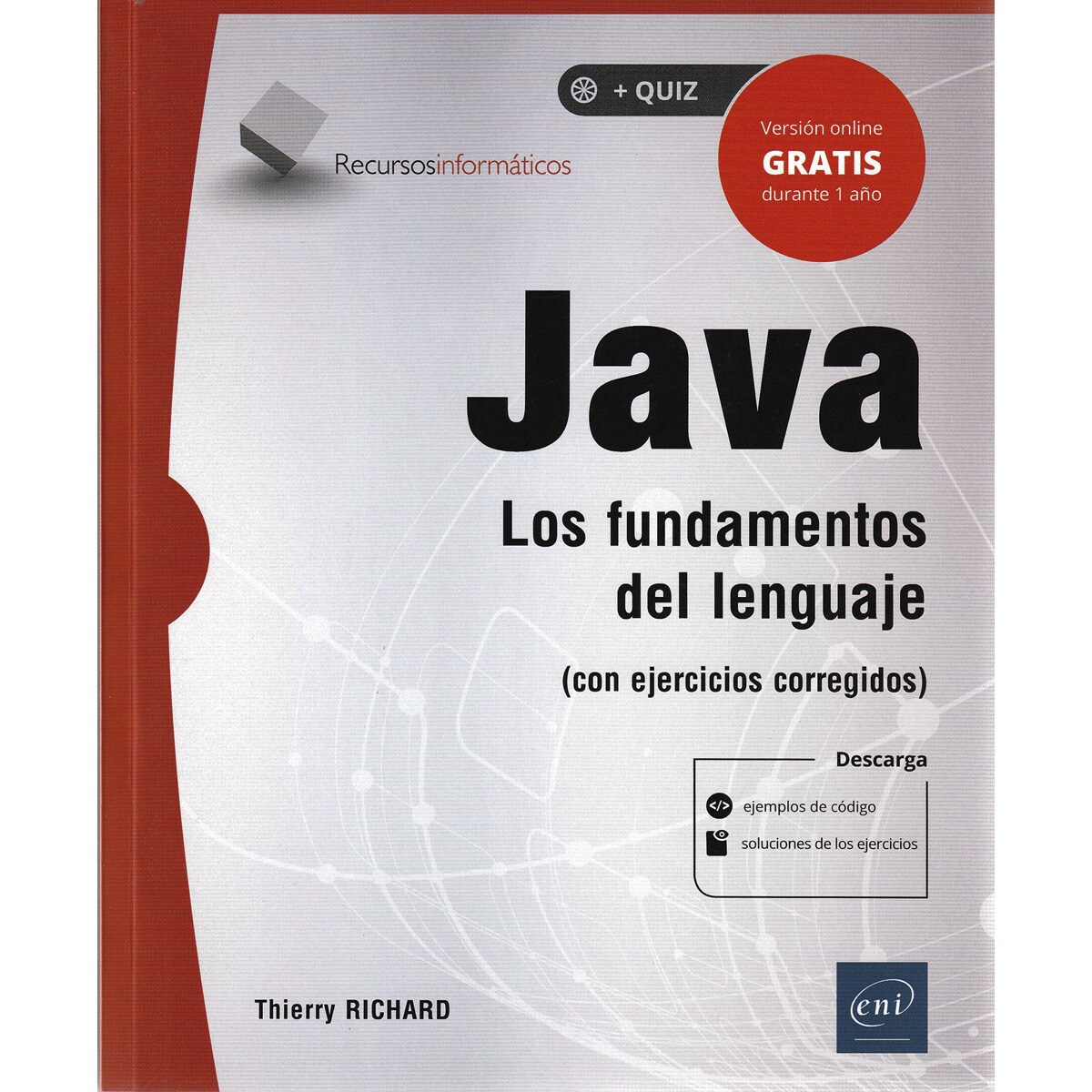 Java: Los fundamentos del lenguaje (con ejercicios corregidos) (Capa mole) 1