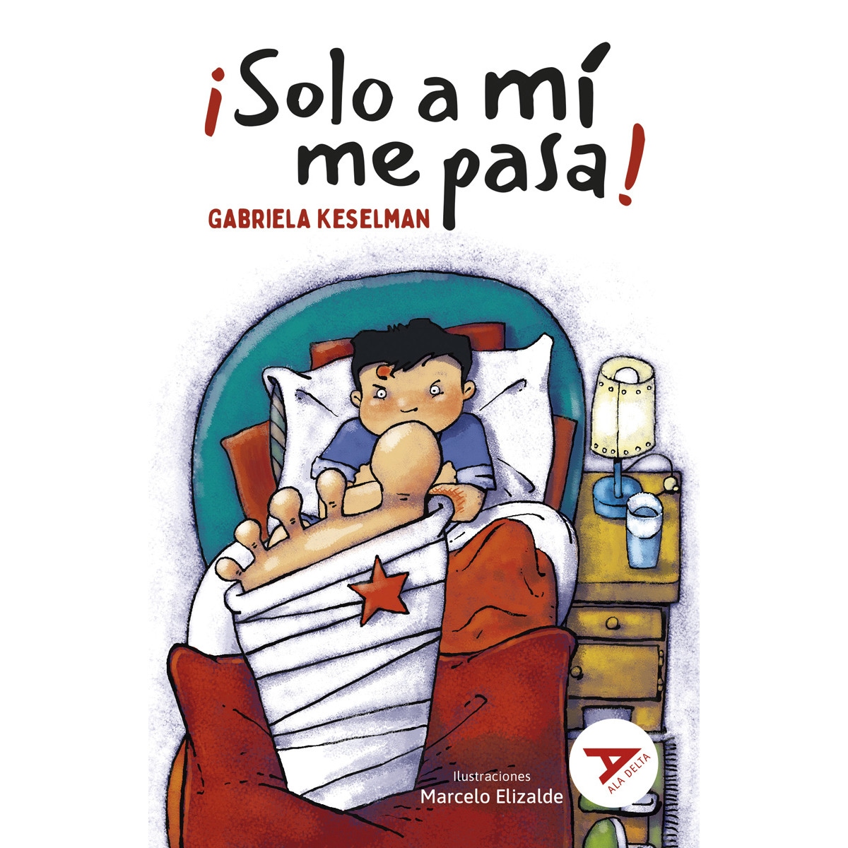 Imagem 0 de ¡Sólo a mí me pasa!