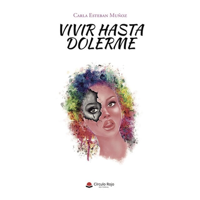Imagen 0 de Vivir hasta dolerme  (Tapa blanda)
