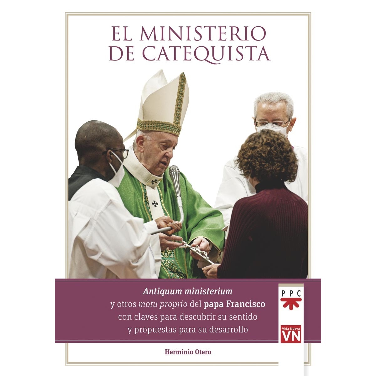 El ministerio de catequista (Capa mole) 1
