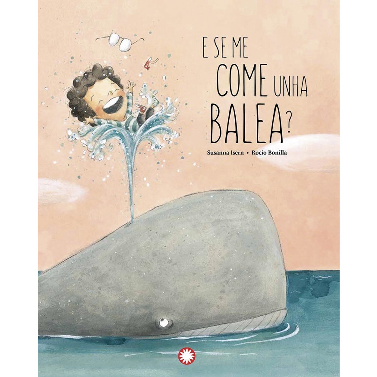 E se me come unha balea? (Capa dura) 1