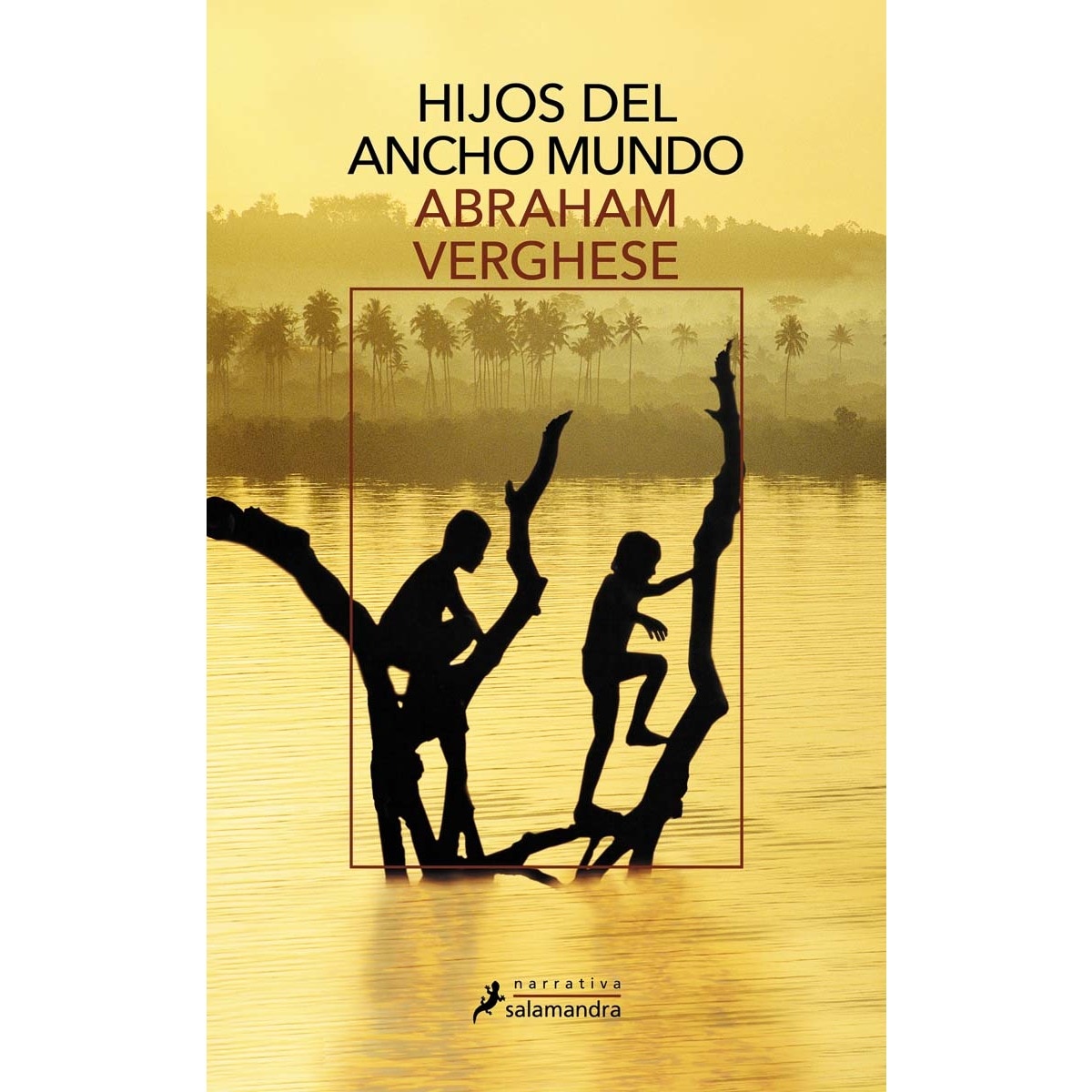 Imagen 0 de Hijos del ancho mundo (Tapa blanda)