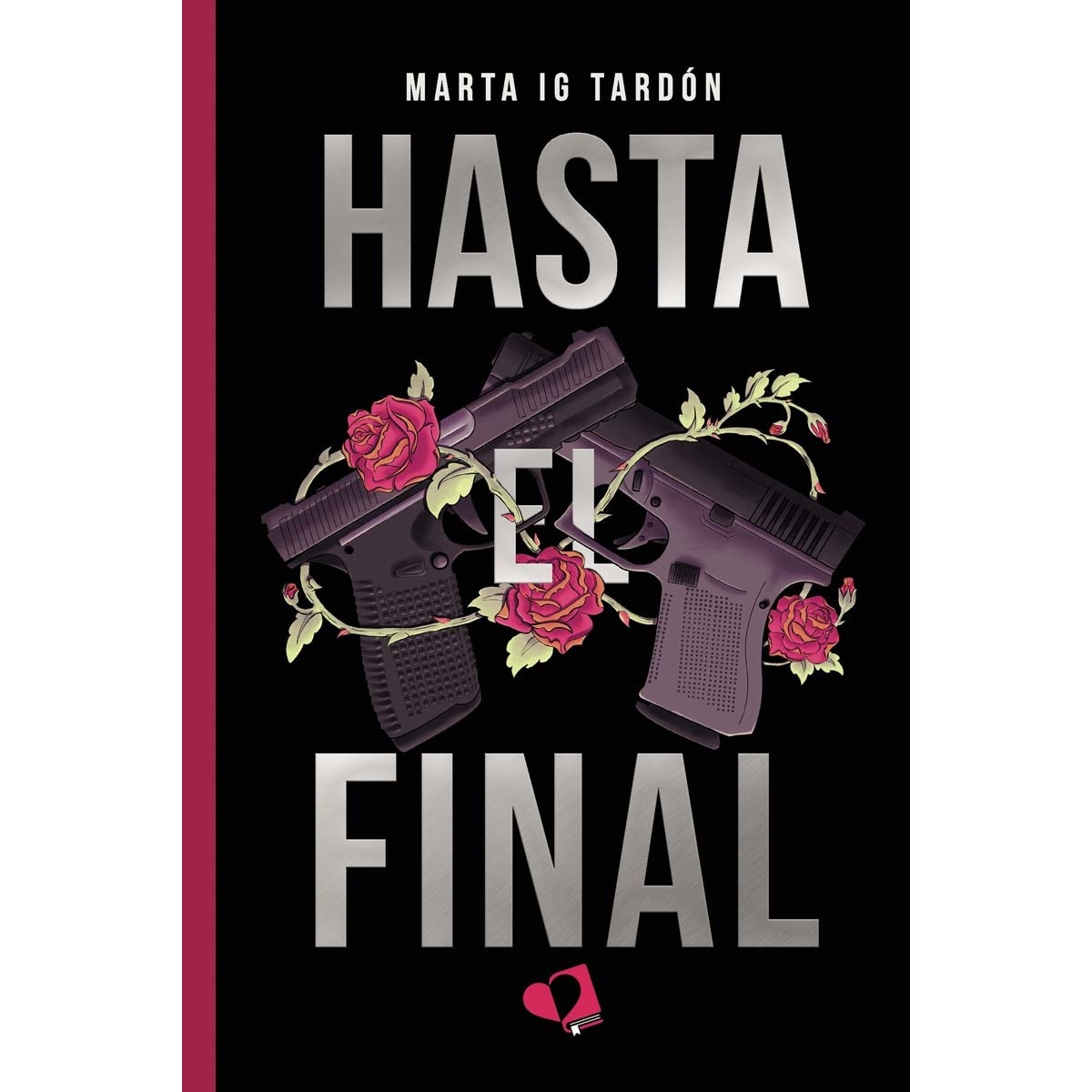 Hasta el final  (Tapa blanda) 1