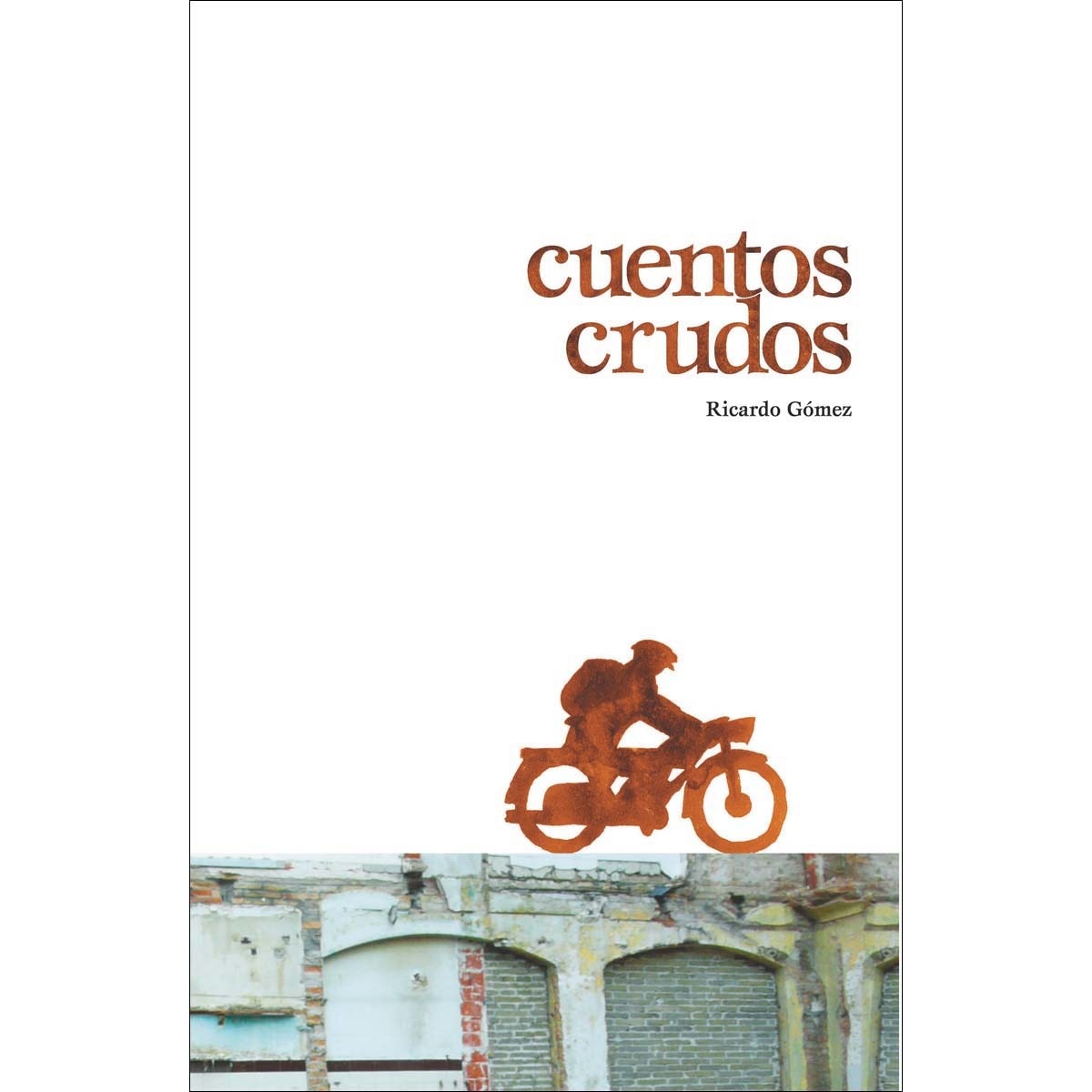 Imagem 0 de Cuentos crudos (Capa mole)
