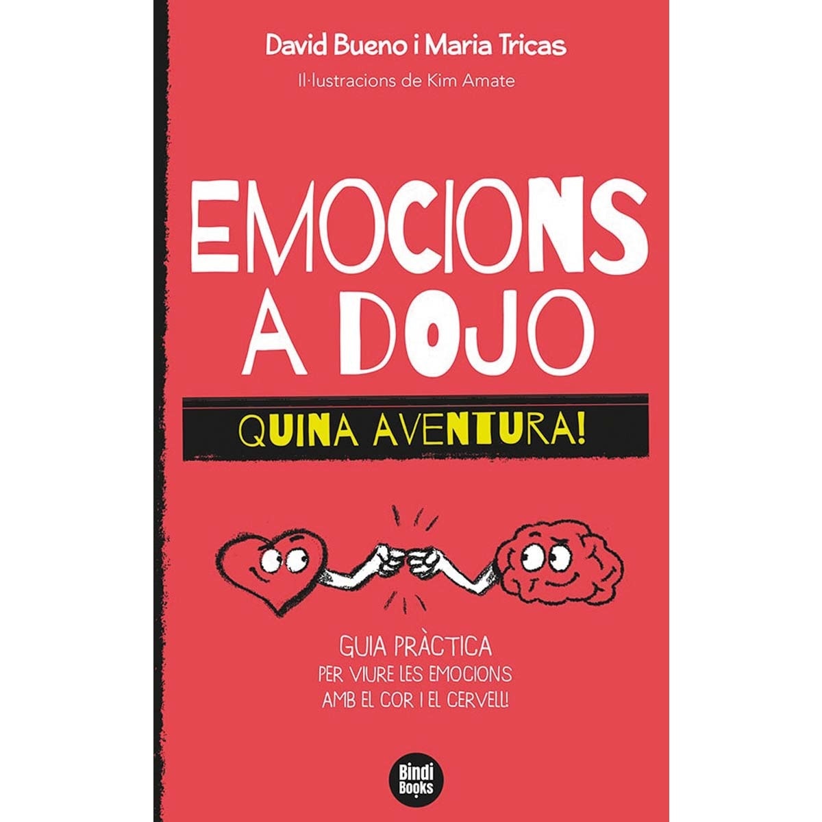 Imagem 0 de Emocions a dojo. Quina aventura!: Guia pràctica per viure les emocions amb el cor i el cervell! (Capa mole)
