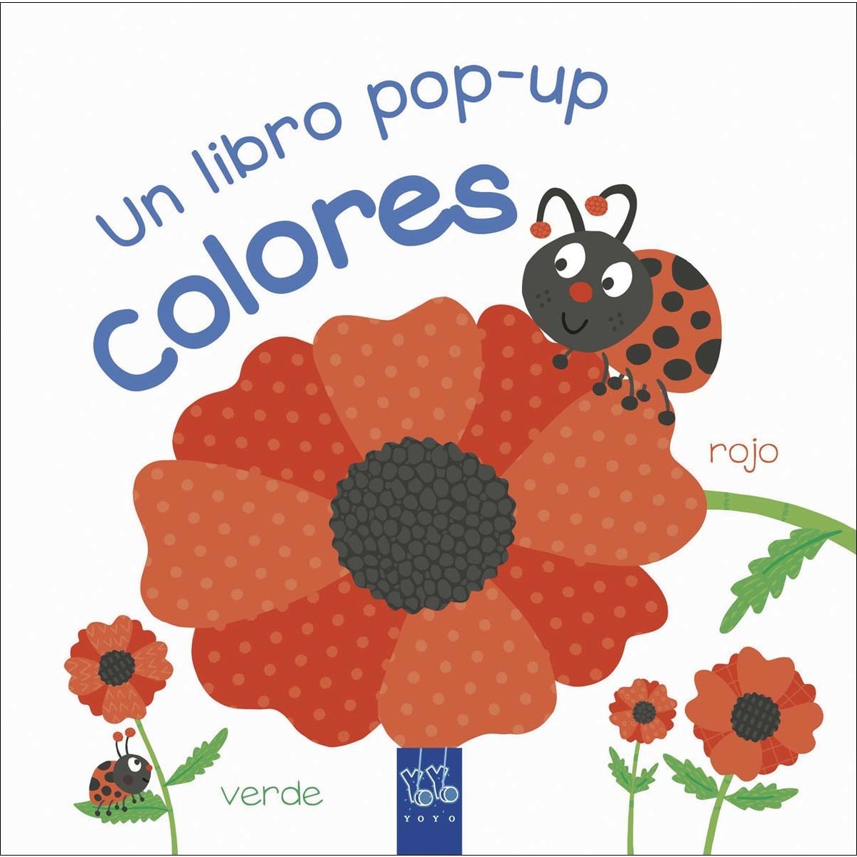 Colores: Un libro pop-up(Tapa dura) 1
