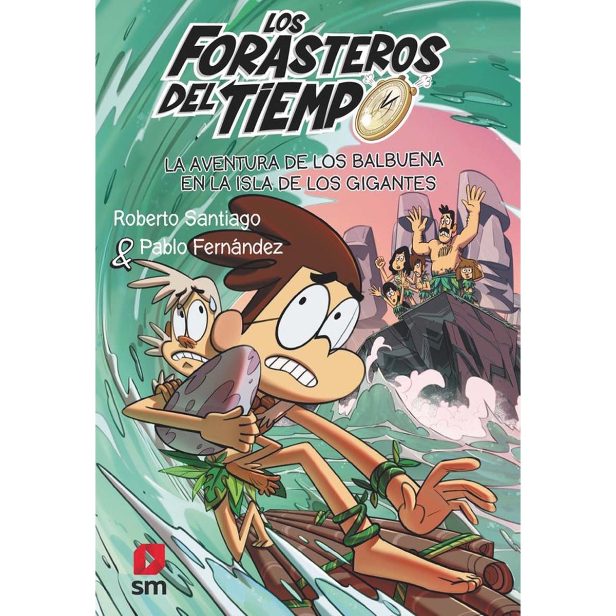 Los Forasteros del Tiempo 14: La aventura de los Balbuena en la isla de los gigantes (Tapa blanda) 1