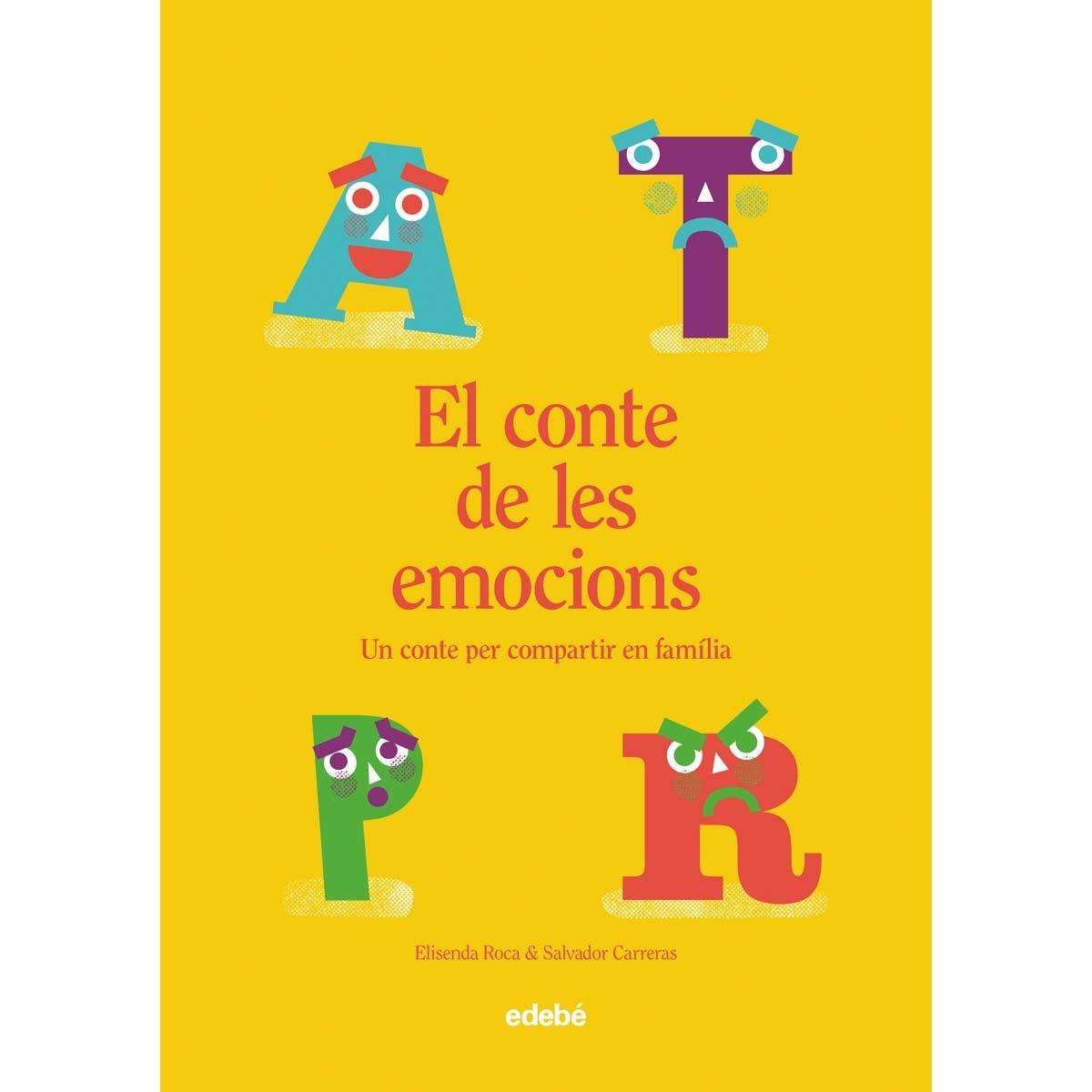 Imagen 0 de EL CONTE DE LES EMOCIONS  (Tapa dura)