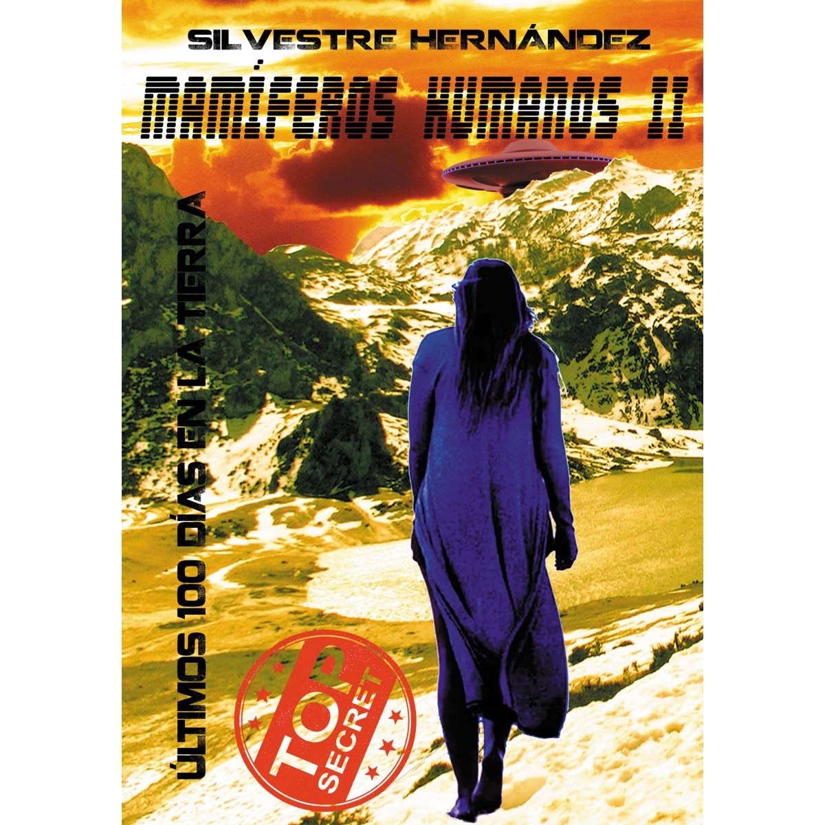 Imagem 0 de Mamíferos humanos II: Últimos 100 días en la Tierra (Capa dura)