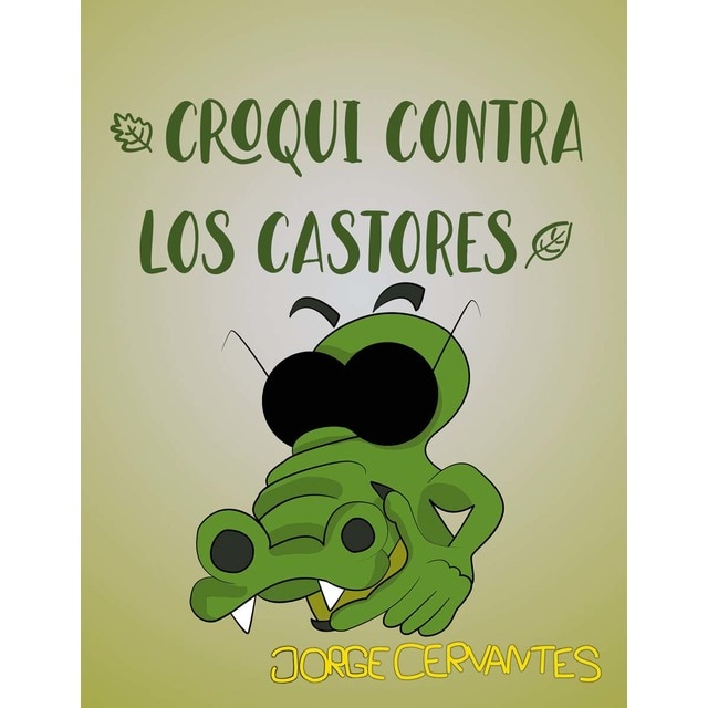Imagen 0 de Croqui contra los castores  (Tapa dura)