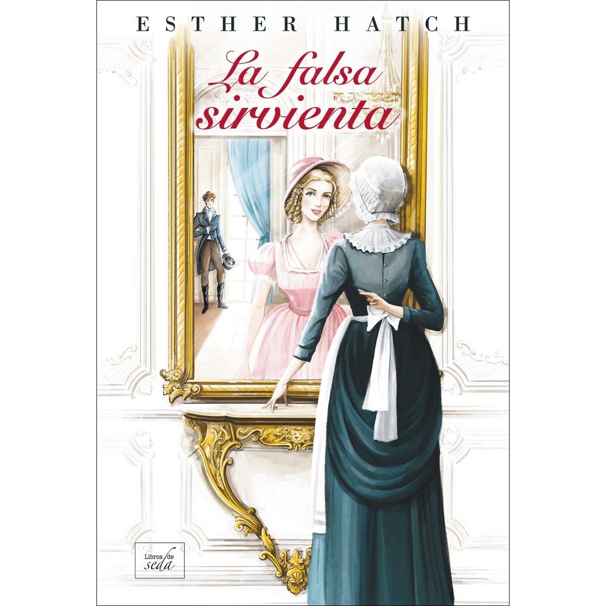 La falsa sirvienta (Capa mole com abas) 1