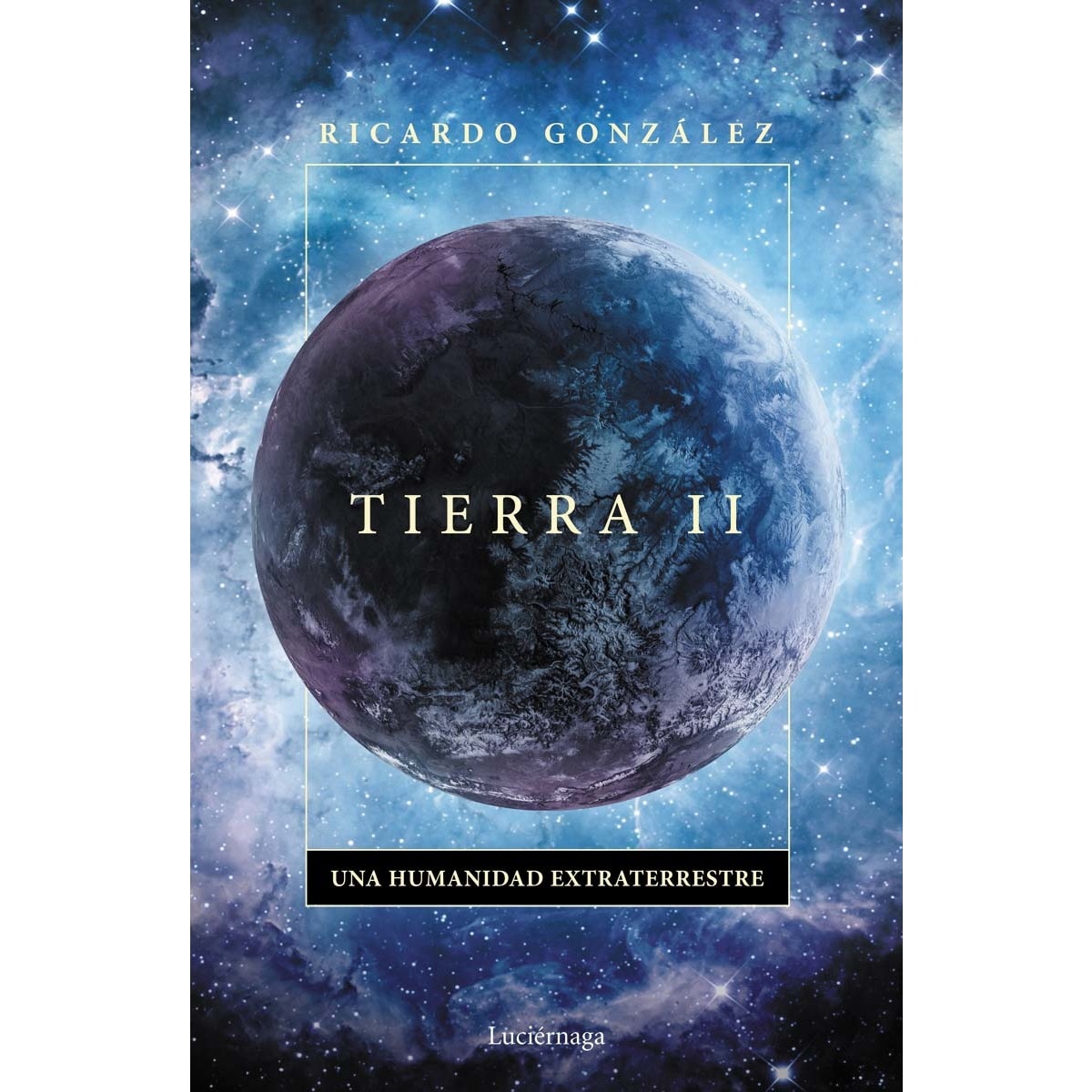 Tierra II: Una humanidad extraterrestre (Capa mole com abas) 1