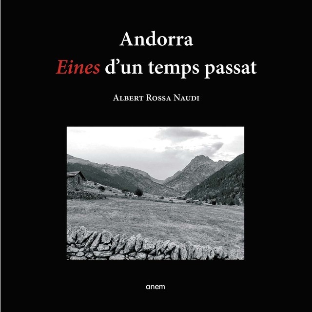 Imagem 0 de Andorra. Eines d'un temps passat (Capa mole com abas)