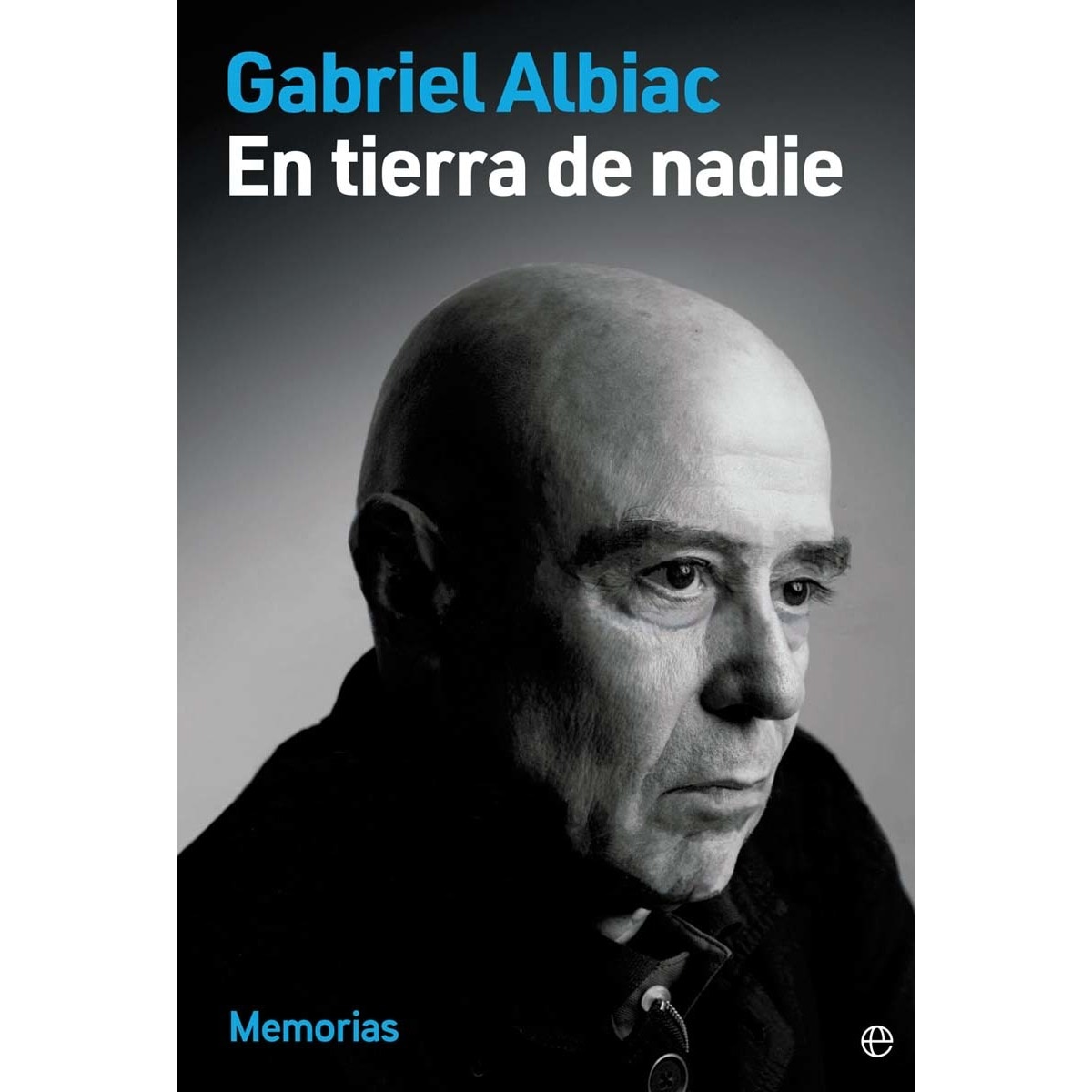 Imagem 0 de En tierra de nadie: Memorias (Capa mole com abas)