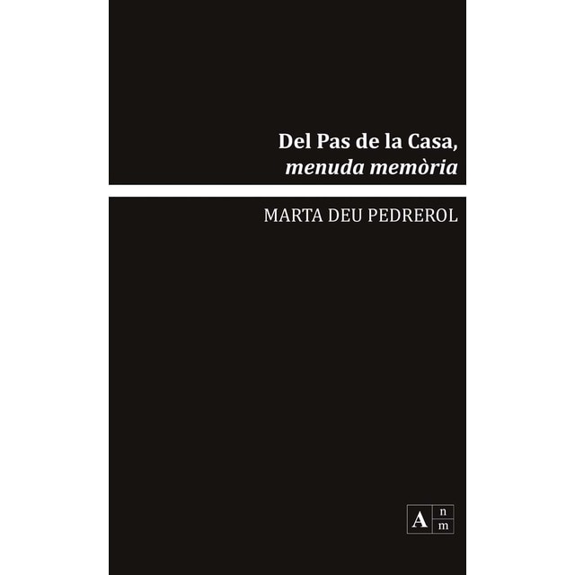 Imagem 0 de Del Pas de la Casa, menuda memò˜ria (Capa mole com abas)