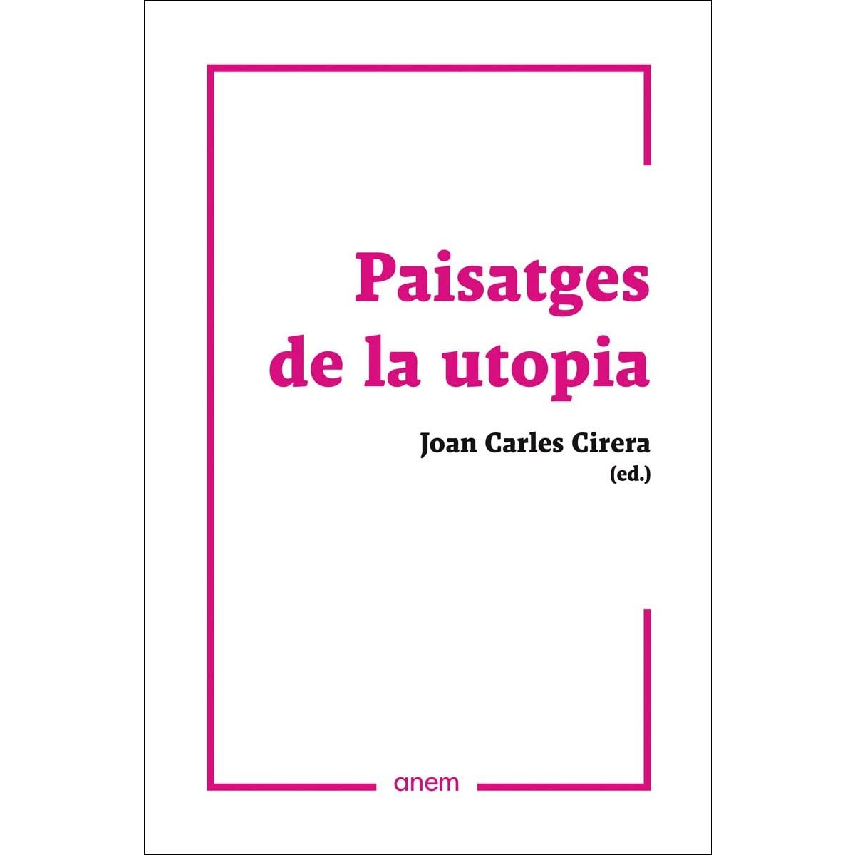 Imagem 0 de Paisatges de la utopia (Capa mole com abas)