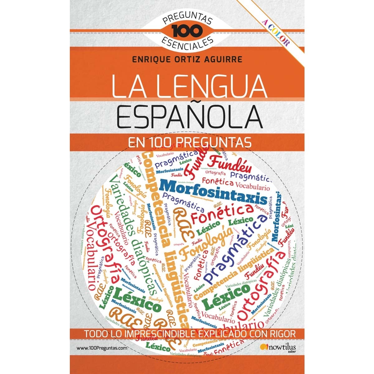 La lengua española en 100 preguntas (Capa mole com abas) 1