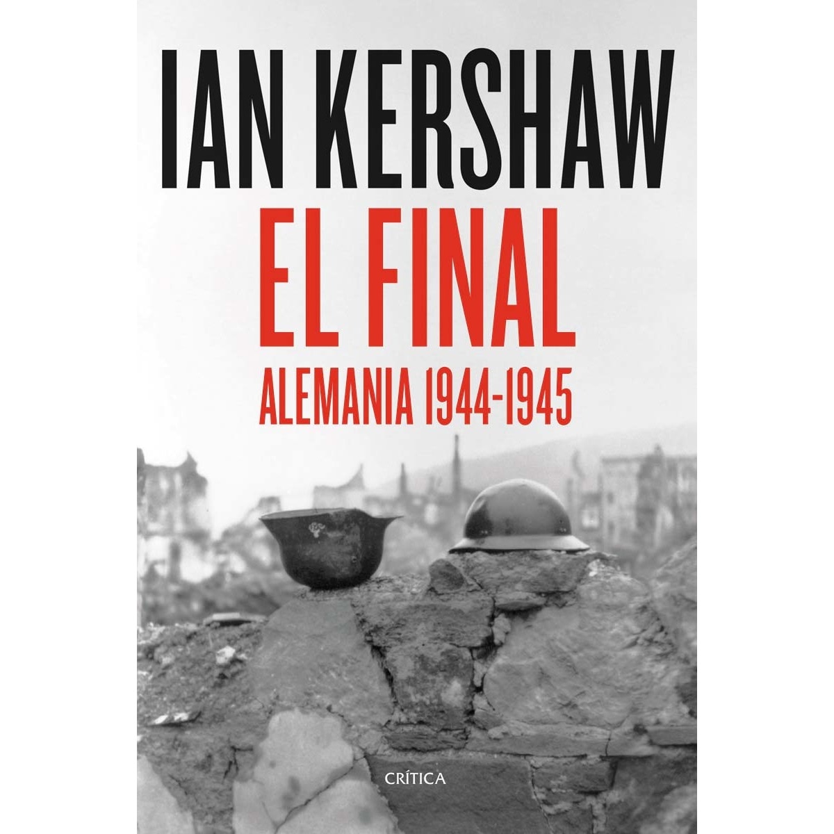 El final: Alemania 1944-1945 (Capa mole com abas) 1