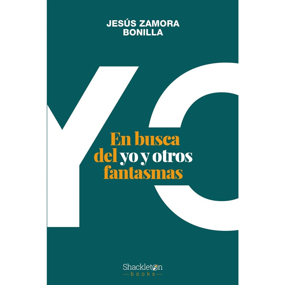 En busca del yo: El mito del sujeto y el libre albedrío (Capa mole com abas) 1