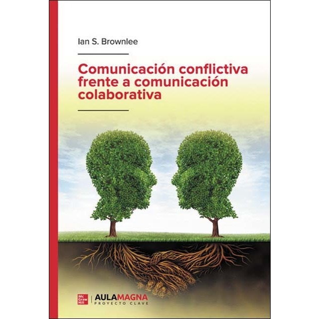 Imagem 0 de Comunicación conflictiva frente a comunicación colaborativa (Capa mole)