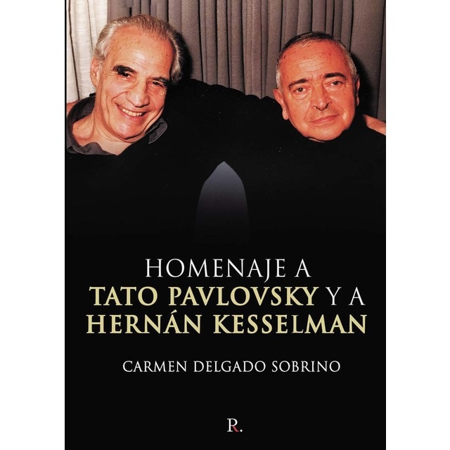 Imagen 0 de Homenaje a tato pavlovsky y a hernán kesselman