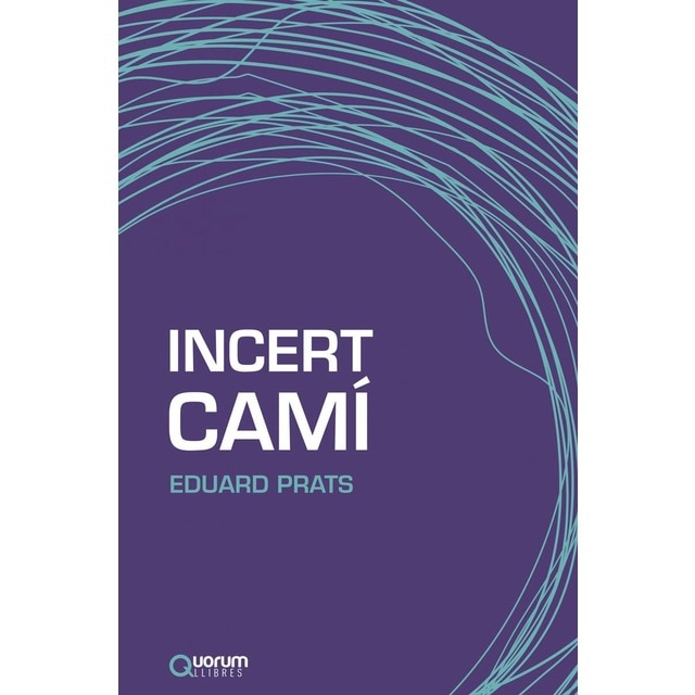 Imagen 0 de Incert camí (Tapa blanda)