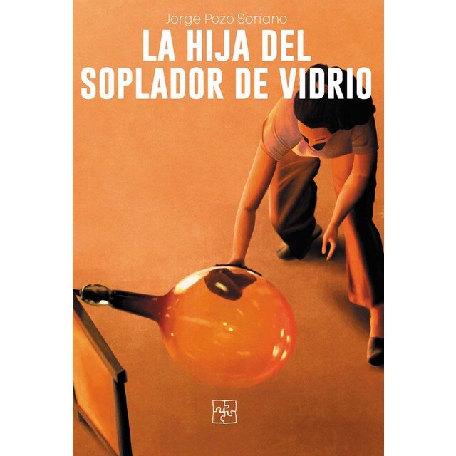 Imagem 0 de La hija del soplador de vidrio(Tapa blanda)