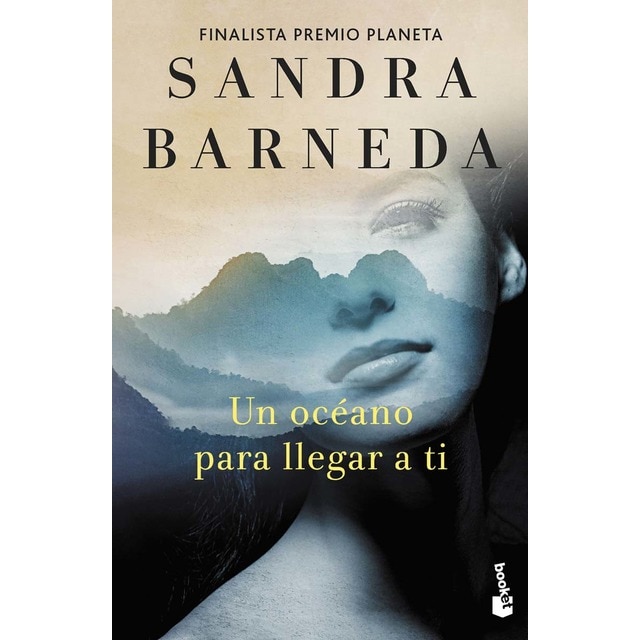 Imagen 0 de Un océano para llegar a ti: Finalista premio planeta 2020 (Bolsillo) (Tapa blanda)