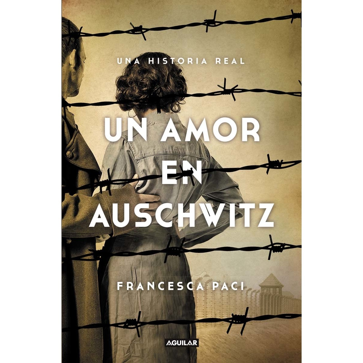 Un amor en Auschwitz: Una historia real (Capa mole) 1